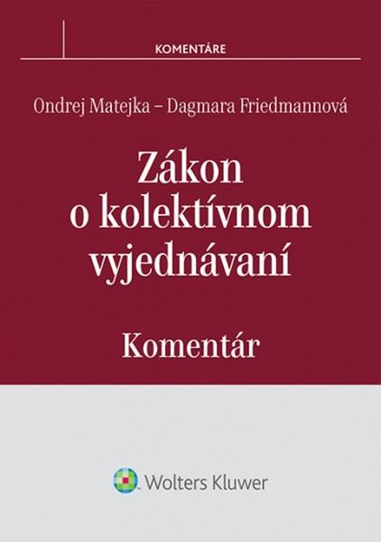 Zákon o kolektívnom vyjednávaní - 978-80-8168-300-8
