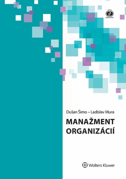 Manažment organizácií - 978-80-8168-242-1