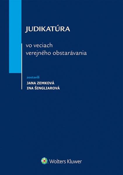 Judikatúra vo veciach verejného obstarávania - 978-80-8168-219-3
