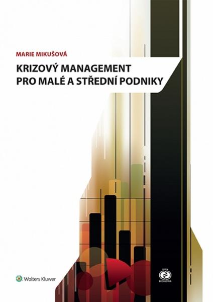 Krizový management pro malé a střední podniky - 978-80-8168-106-6