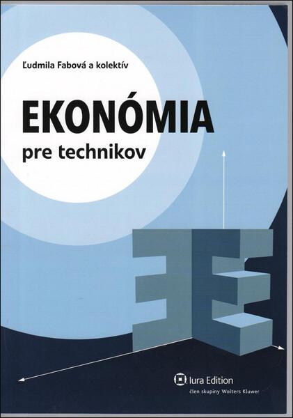 Ekonómia pre technikov - 978-80-8078-404-1