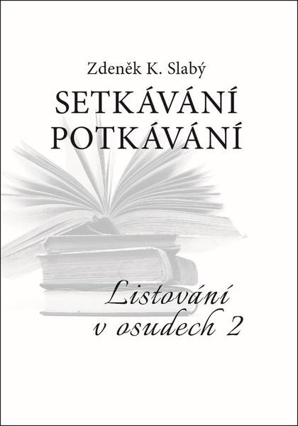 Setkávání potkávání - 978-80-7511-375-7