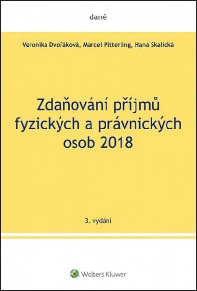Zdaňování příjmů fyzických a právnických osob 2018 - 978-80-7552-125-5