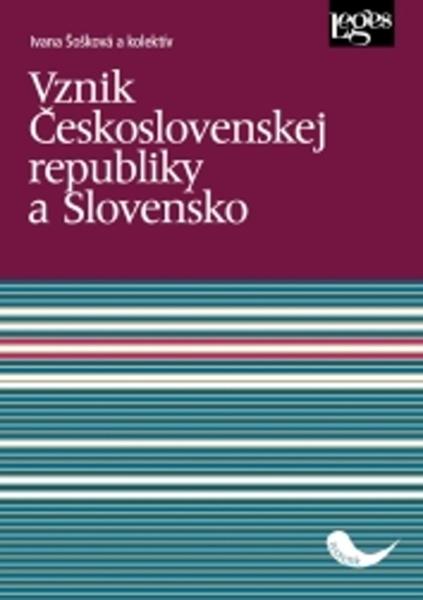 Vznik Československej republiky a Slovensko - 978-80-7502-338-4