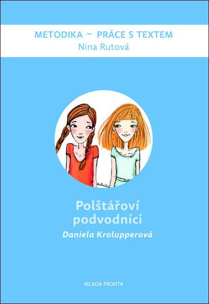 Polštářoví podvodníci - 978-80-204-5542-0