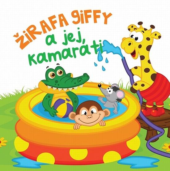 Levně Žirafa Giffy a jej kamaráti