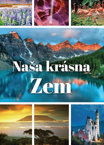 Levně Naša krásna Zem