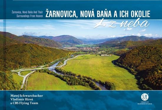 Levně Žarnovica, Nová Baňa a ich okolie z neba