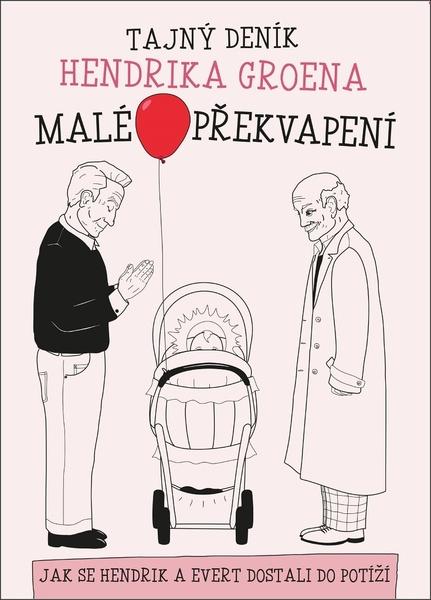 Levně Tajný deník Hendrika Groena Malé překvapení