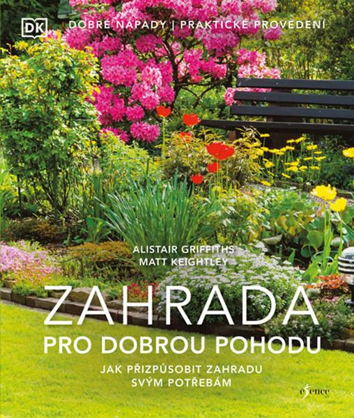 Zahrada pro dobrou pohodu - 978-80-242-6805-7