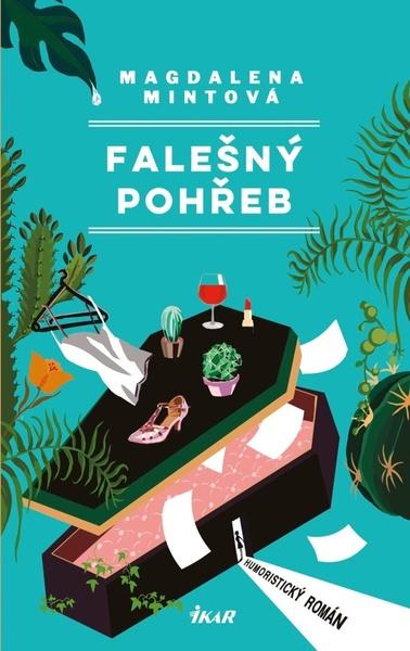 Levně Falešný pohřeb