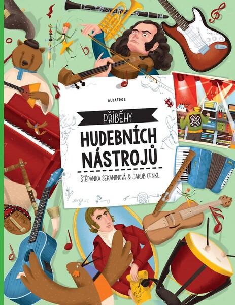 Příběhy hudebních nástrojů - 978-80-00-05738-5