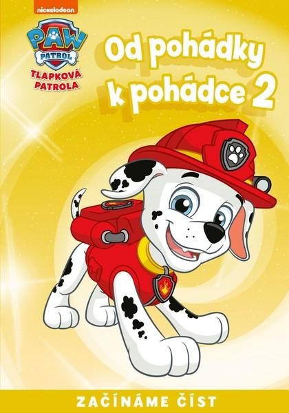 Tlapková patrola Od pohádky k pohádce 2 - 978-80-252-4850-8