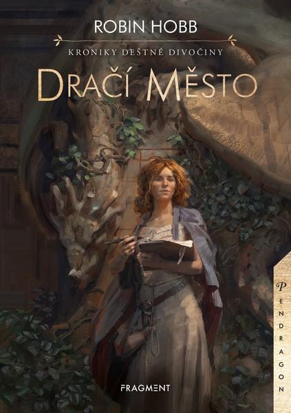 Kroniky Deštné divočiny Dračí město - 978-80-253-4788-1