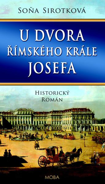 U dvora římského krále Josefa - 978-80-243-9423-7
