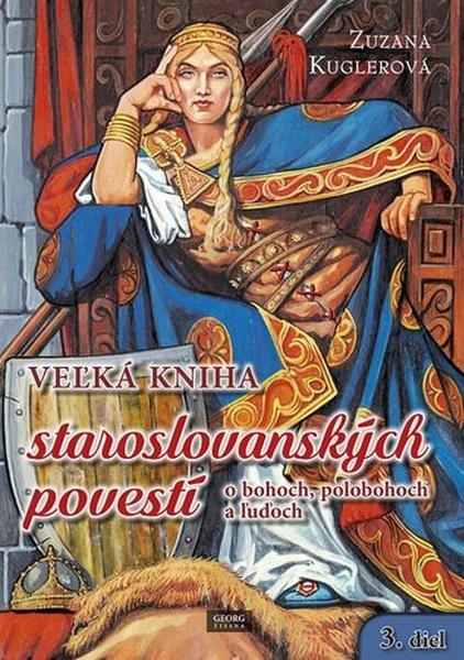 Levně Veľká kniha staroslovanských povestí