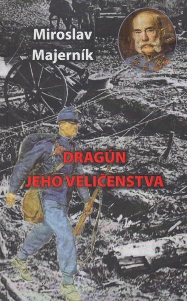 Levně Dragún jeho veličenstva