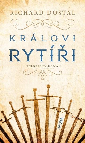 Levně Královi rytíří