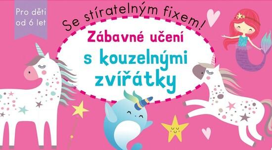 Levně Zábavné učení s kouzelnými zvířátky