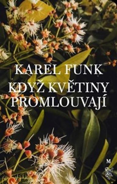 Když květiny promlouvají - 978-80-7530-221-2