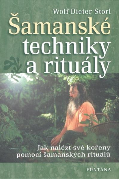 Šamanské techniky a rituály - 978-80-7336-497-7