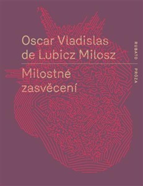 Milostné zasvěcení - 978-80-87705-78-0