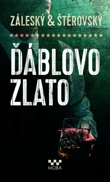 Ďáblovo zlato - 978-80-243-9446-6