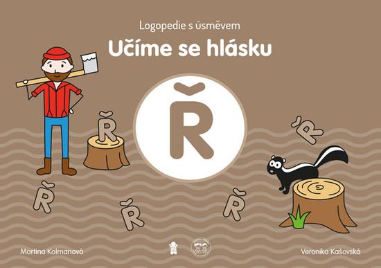 Učíme se hlásku Ř Logopedie s úsměvem - 978-80-242-6829-3