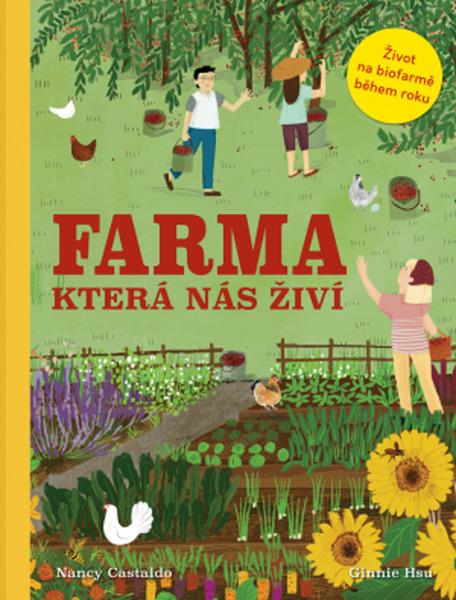 Farma která nás živí - 978-80-256-2798-3
