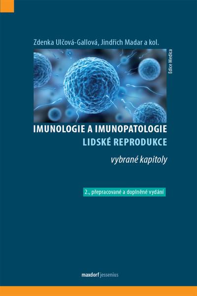 Levně Imunologie a imunopatologie lidské reprodukce
