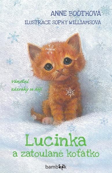 Lucinka a zatoulané koťátko - 978-80-271-2848-8