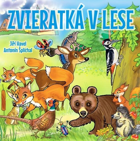 Zvieratká v lese - 978-80-7451-839-3