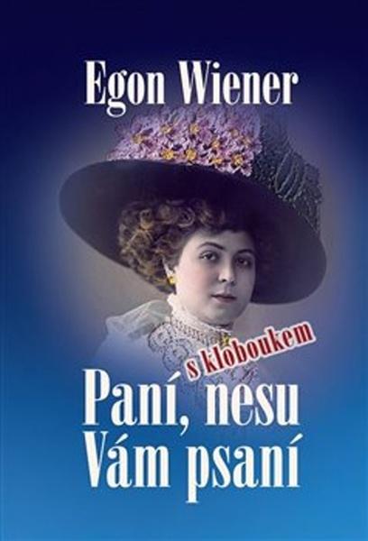 Paní, nesu Vám psaní - 978-80-88072-49-2