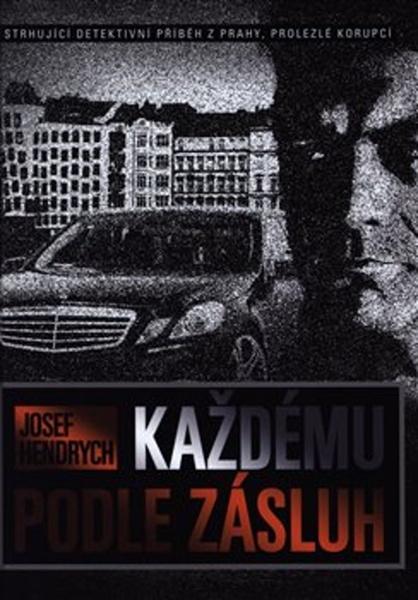 Levně Každému podle zásluh