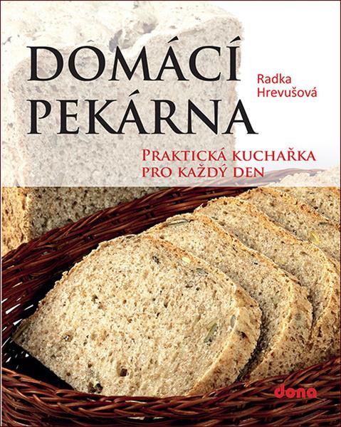 Levně Domácí pekárna
