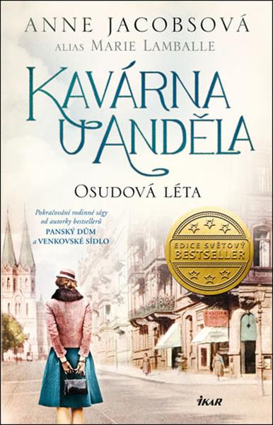Kavárna U Anděla Osudová léta - 978-80-249-4212-4