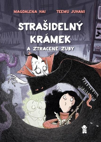 Strašidelný krámek a ztracené zuby - 978-80-242-6862-0