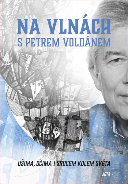 Na vlnách s Petrem Voldánem - 978-80-7565-709-1