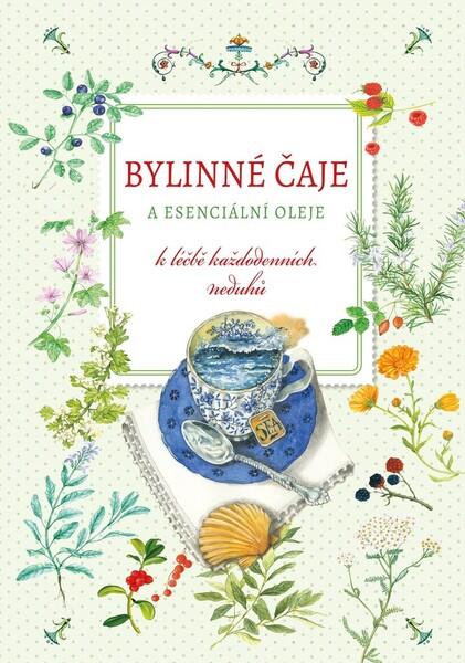 Levně Bylinné čaje a esenciální oleje