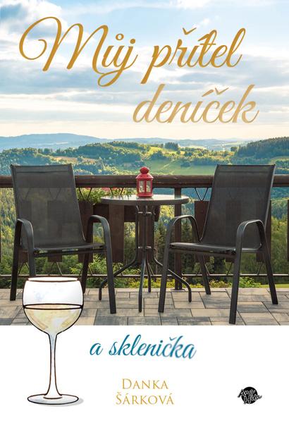 Můj přítel deníček a sklenička - 978-80-87740-56-9