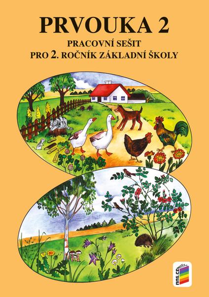 Prvouka 2 Pracovní sešit pro 2. ročník ZŠ - 978-80-7600-128-2