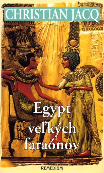 Egypt veľkých faraónov - 80-88993-47-4
