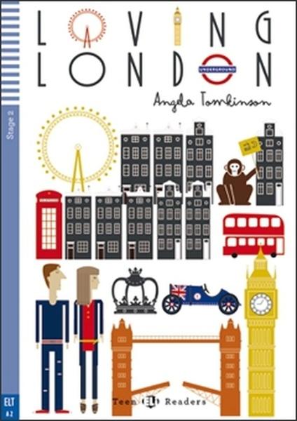 Loving London - 978-88-536-1742-2