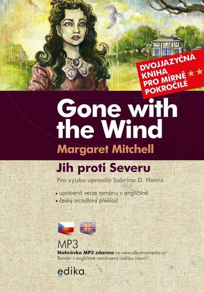 Jih proti Severu / Gone with the Wind B1/B2 - 978-80-266-1556-9