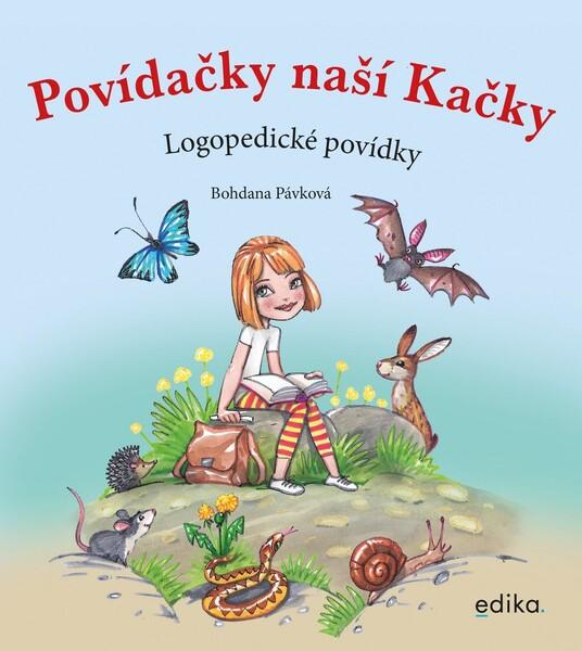 Povídačky naší Kačky - 978-80-266-1557-6