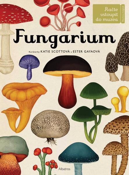 Fungarium - 978-80-00-05778-1
