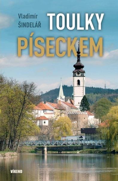 Toulky Píseckem - 978-80-7433-289-0