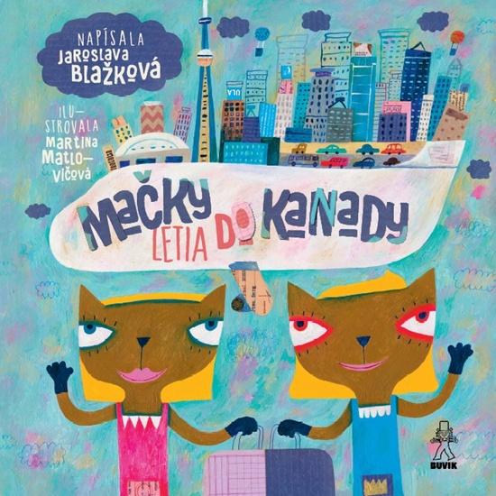 Mačky letia do Kanady - 978-80-8124-113-0