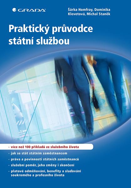 Praktický průvodce státní službou - 978-80-271-1756-7