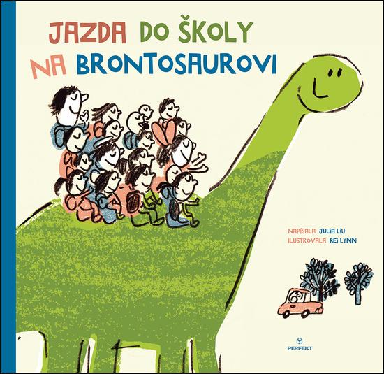 Levně Jazda do školy na brontosaurovi